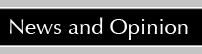 News and Opinion